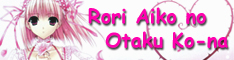 Rori Aiko no Otaku Ko-na